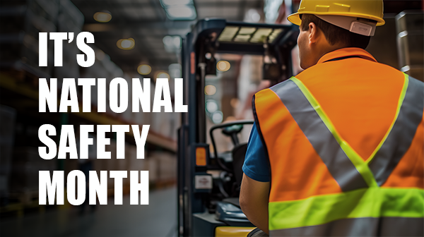 June is National Safety Month